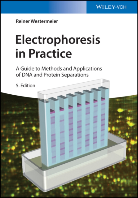 Electrophoresis in practice