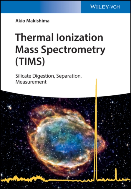 Thermal ionization mass spectrometry (TIMS) : silicate digestion, separation, and measurement