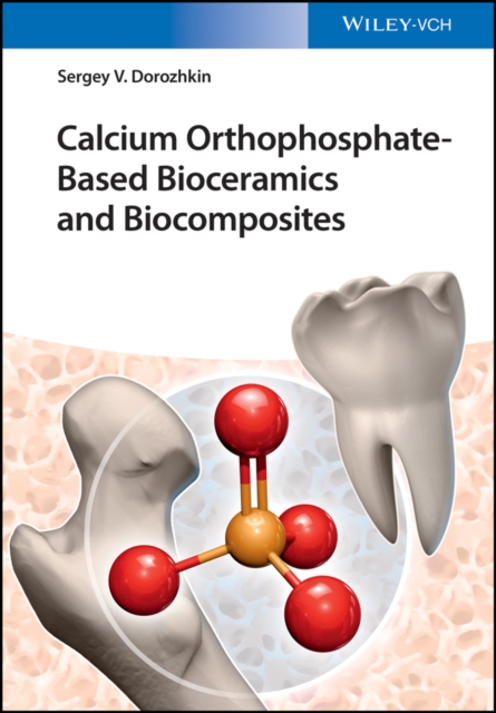 Calcium Orthophosphate-Based Bioceramics and Biocomposites