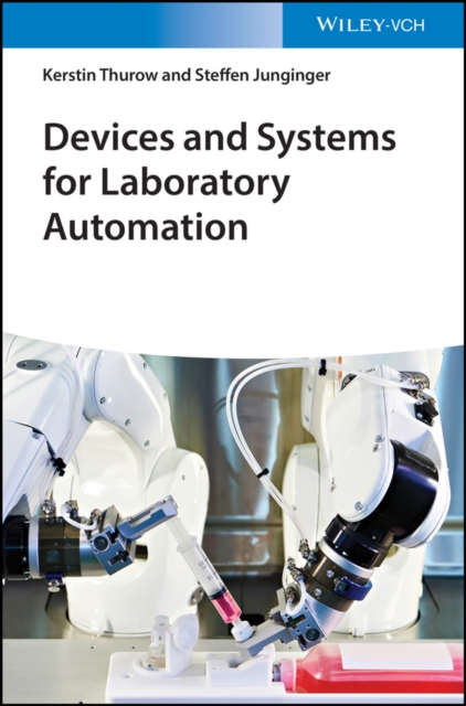 Devices and Systems for Laboratory Automation
