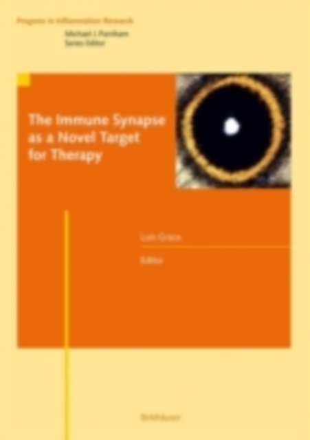The Immune Synapse As a Novel Target for Therapy