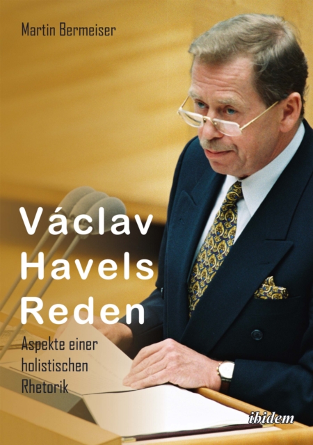 Vaclav Havels Reden