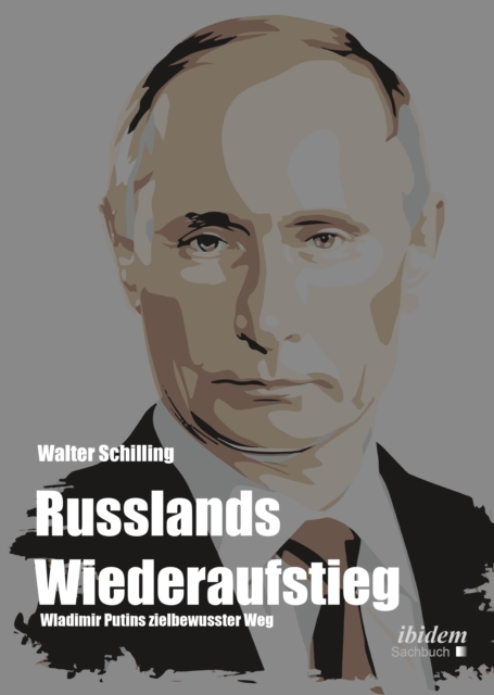 Russlands Wiederaufstieg