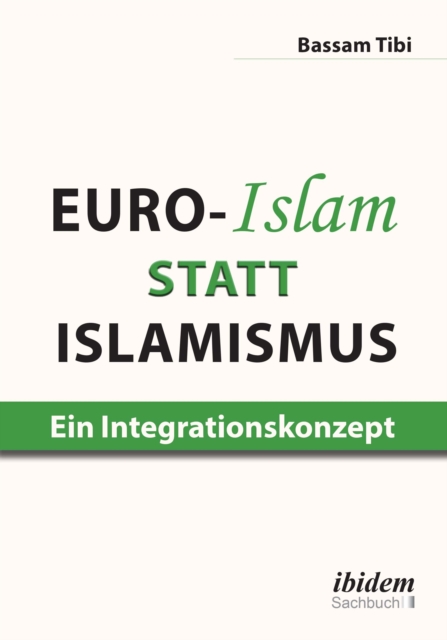 Euro-Islam Statt Islamismus