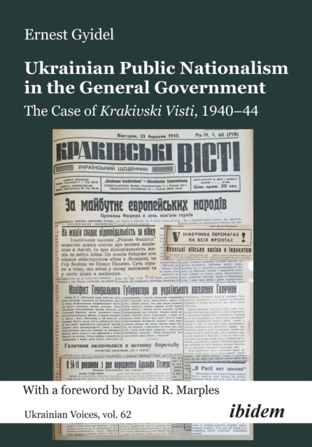 Ukrainian Public Nationalism in the General Government
