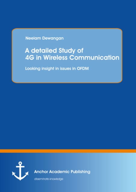 A detailed Study of 4G in Wireless Communication