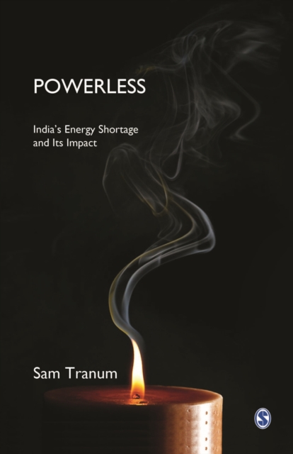 Powerless : India's energy shortage and its impact