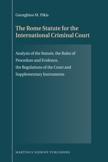 The Rome Statute for the International Criminal Court