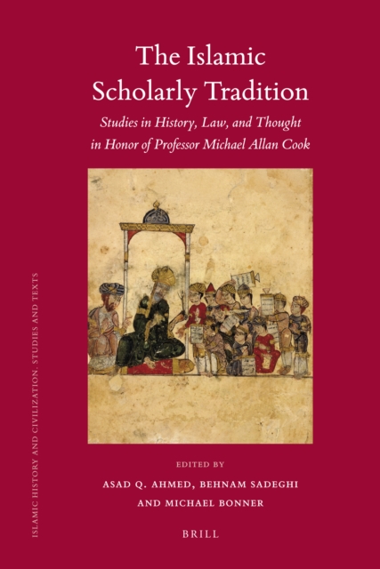 The Islamic Scholarly Tradition