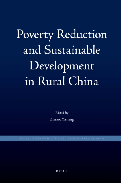 Poverty Reduction and Sustainable Development in Rural China