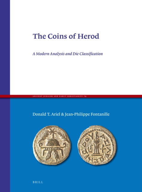 The coins of Herod : a modern analysis and die classification
