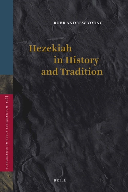 Hezekiah in History and Tradition