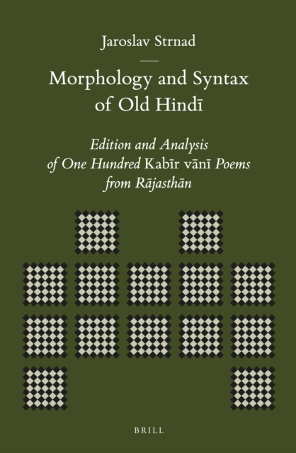 Morphology and Syntax of Old Hindī