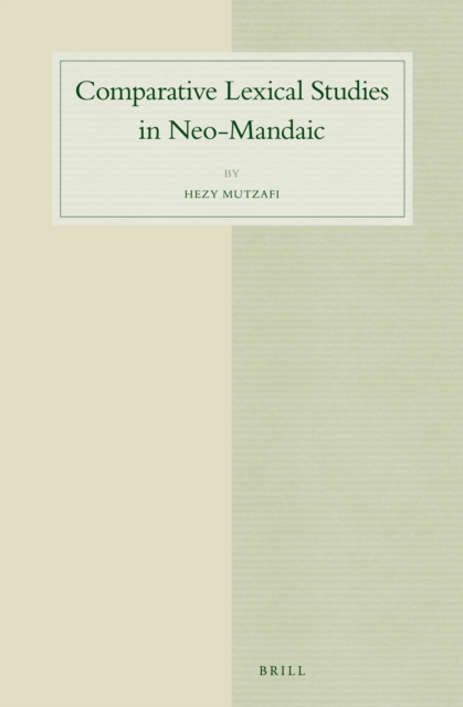 Comparative Lexical Studies in Neo-Mandaic