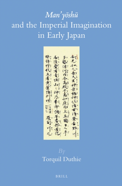 Man'yōshū and the imperial imagination in early Japan