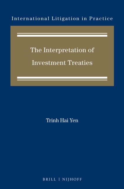 The Interpretation of Investment Treaties