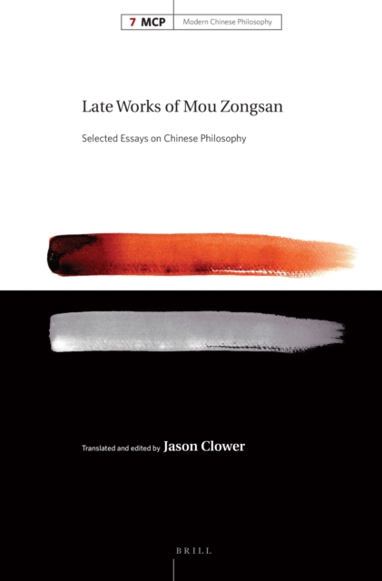Late Works of Mou Zongsan