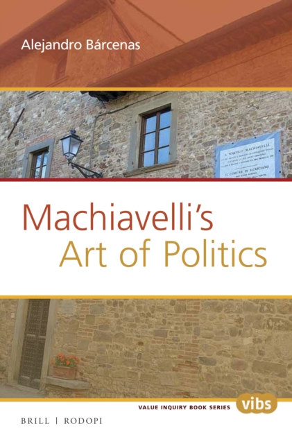 Machiavelli’s Art of Politics