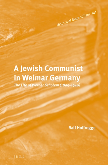 A Jewish Communist in Weimar Germany