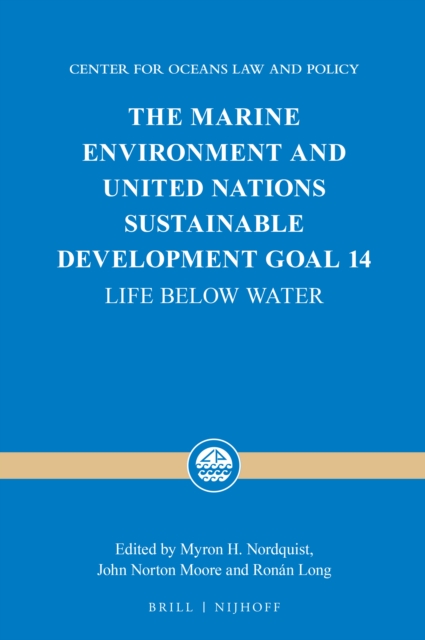 The Marine Environment and United Nations Sustainable Development Goal 14