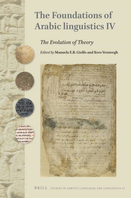 The Foundations of Arabic Linguistics IV