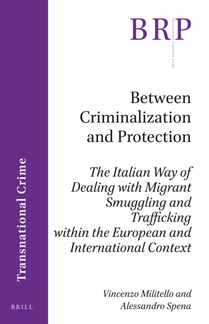 Between Criminalization and Protection