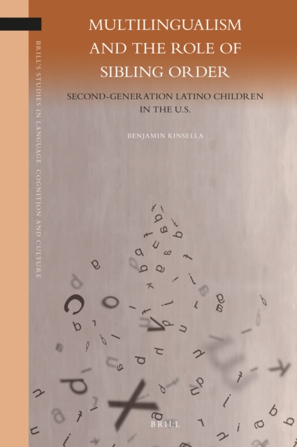 Multilingualism and the role of sibling order : second-generation Latino children in the U.S