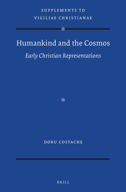 Humankind and the Cosmos: Early Christian Representations