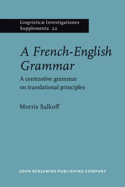 A French-English Grammar: A Contrastive Grammar on Transitional Principles