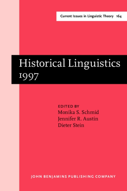 Historical linguistics 1997 : selected papers from the 13th International Conference on Historical Linguistics, Düsseldorf, 10-17 August 1997