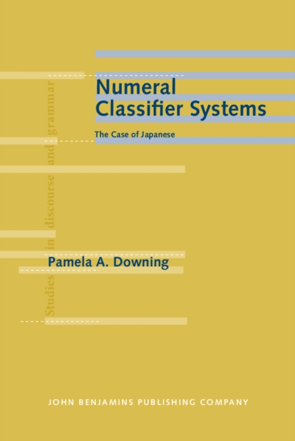 Numeral classifier systems : the case of Japanese