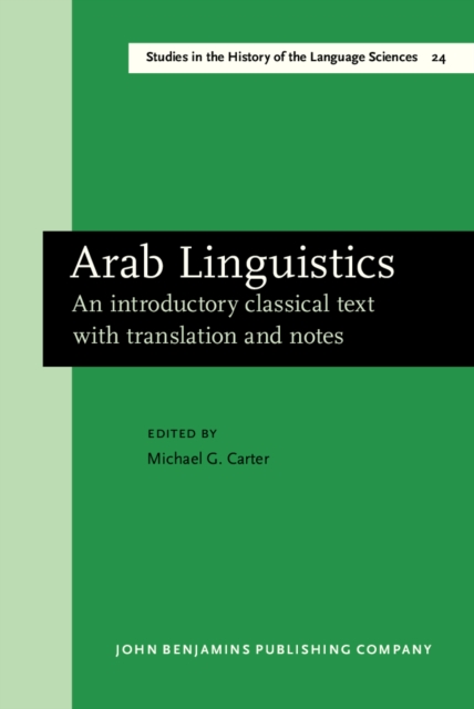 Arab linguistics : an introductory classical text with translation and notes