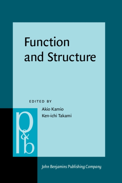 Function and structure : in honor of Susumu Kuno