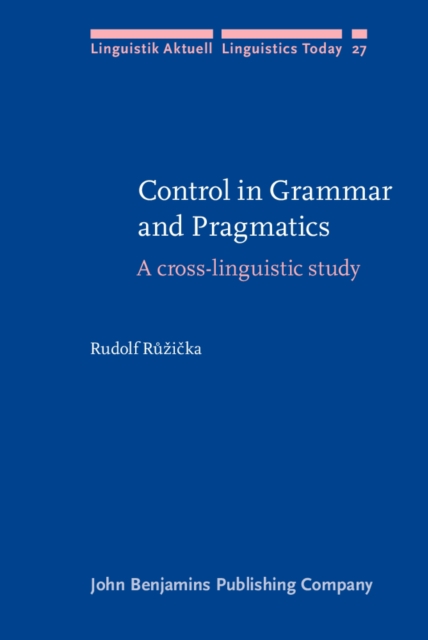 Control in grammar and pragmatics : a cross-linguistic study