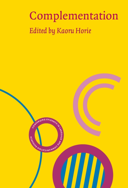 Complementation : cognitive and functional perspectives