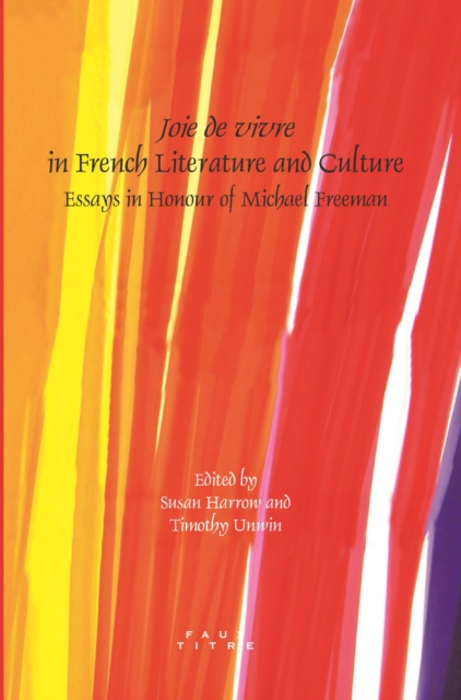Joie de Vivre in French Literature and Culture
