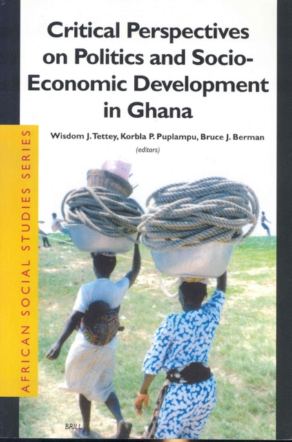 Critical perspectives in politics and socio-economic development in Ghana