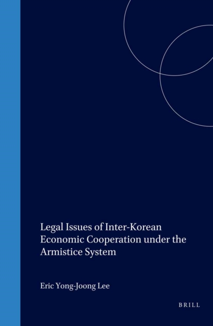 Legal issues of inter-Korean economic cooperation under the armistice system