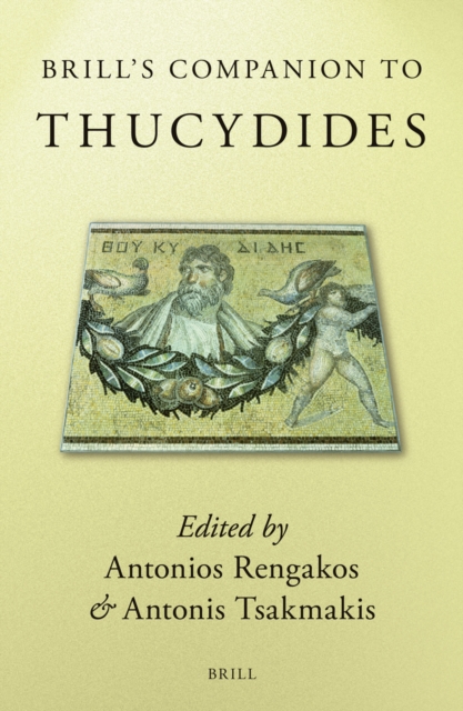 Brill’s Companion To Thucydides