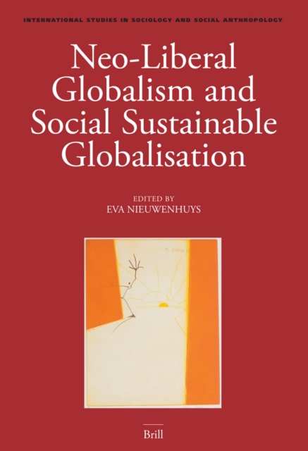 Neo-liberal globalism and social sustainable globalisation