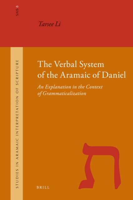 The Verbal System of the Aramaic of Daniel