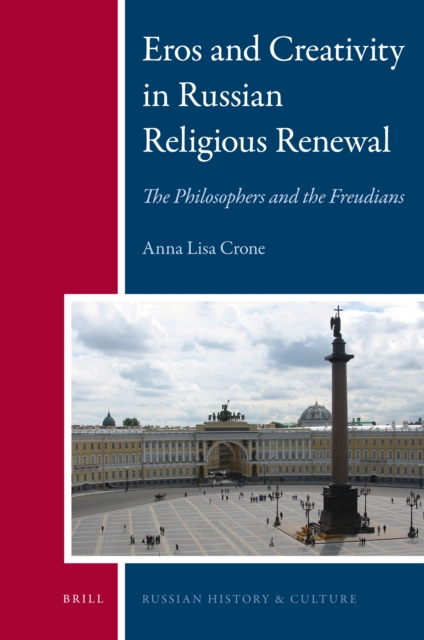 Eros and Creativity in Russian Religious Renewal