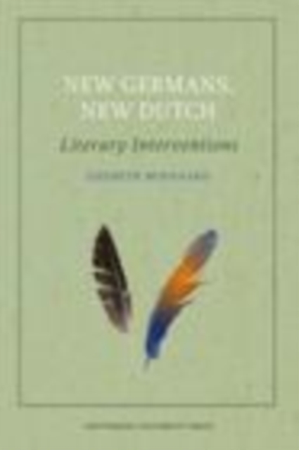 New Germans, New Dutch