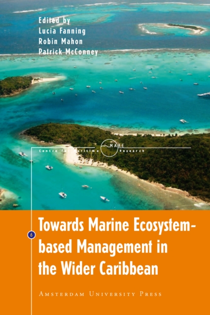 Towards marine ecosystem-based management in the wider Caribbean