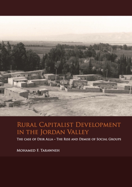 Rural Capitalist Development in The Jordan Valley