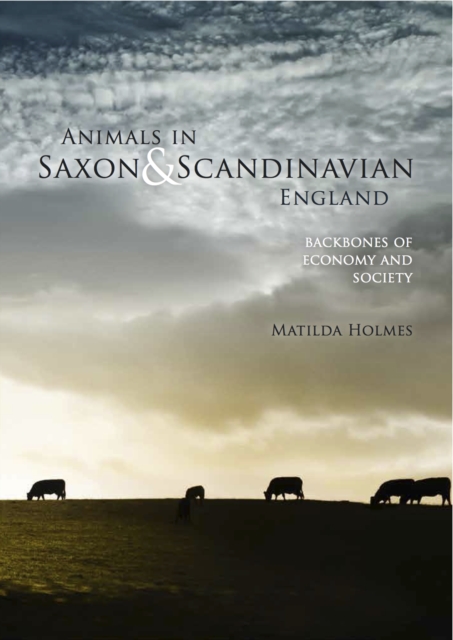 Animals in Saxon and Scandinavian England