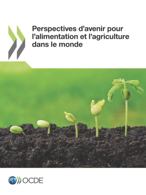 Perspectives d'avenir pour l'alimentation et l'agriculture dans le monde