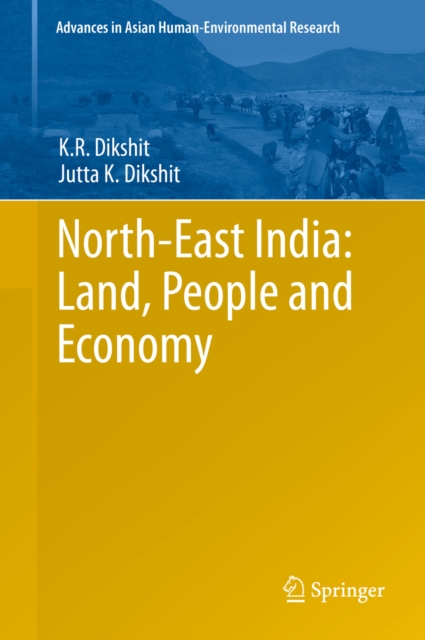 North-East India : land, people and economy