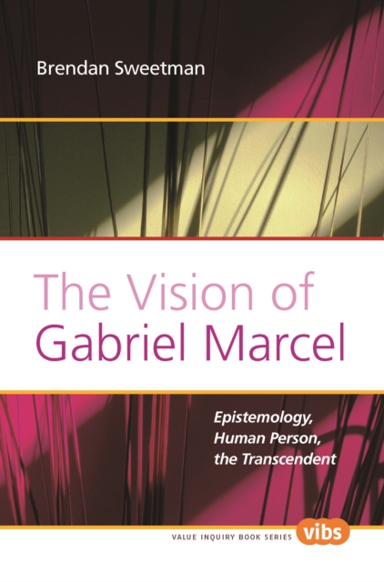 The Vision of Gabriel Marcel