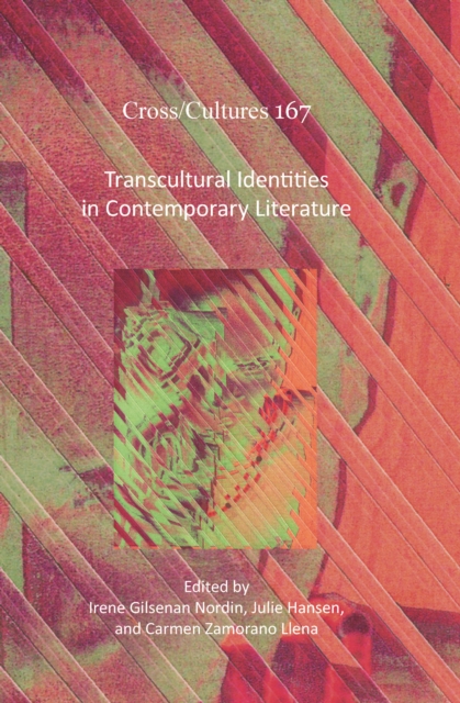 Transcultural Identities in Contemporary Literature